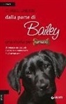 W. Bruce Cameron - Dalla parte di Bailey