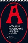 Nathaniel Hawthorne, E. Terrinoni - La lettera scarlatta