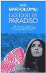 Fabio Bartolomei - Lezioni in paradiso