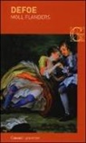 Daniel Defoe - Moll Flanders