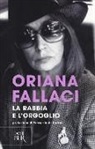 Oriana Fallaci - La rabbia e l'orgoglio