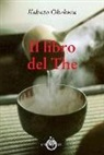 Kakuzo Okakura - Il libro del The