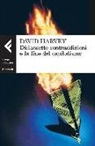 David Harvey - Diciassette contraddizioni e la fine del capitalismo