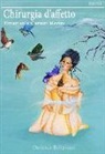 Emanuela Carniti Merini - Chirurgia d'affetto