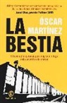 Óscar Martínez - La bestia