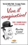 Valeria Della Valle, Giuseppe Patota - Viva il congiuntivo!