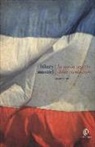 Hilary Mantel - Mantel, H: Storia segreta della rivoluzione
