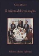 Colin Dexter - Il mistero del terzo miglio