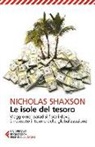 Nicholas Shaxson - Le isole del tesoro. Viaggio nei paradisi fiscali dove è nascosto il tesoro della globalizzazione