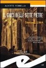 Alberto Minnella - Il gioco delle sette pietre. Siracusa, 1964