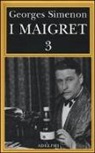 Georges Simenon, E. Marchi, G. Pinotti - I Maigret: La balera da due soldi-L'ombra cinese-Il caso Saint-Fiacre-La casa dei fiamminghi-Il porto delle nebbie