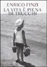 Enrico Finzi - La vita è piena di trucchi