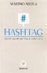 Marino Niola - Hashtag. Cronache da un paese connesso