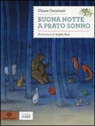 Chiara Carminati, A. Ruta - Buona notte a Prato Sonno