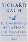 Richard Bach - Il gabbiano Jonathan Livingston