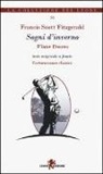Francis Scott Fitzgerald - Sogni d'inverno-Winter dreams. Testo inglese a fronte