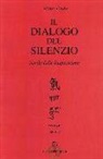 Itsuo Tsuda - Il dialogo del silenzio