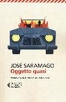 José Saramago - Oggetto quasi