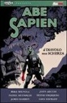 John Arcudi, Mike Mignola - Il diavolo non scherza. Abe Sapien