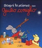 Nicoletta Costa - Scopri la scienza con Giulio Coniglio