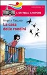 Flavio Favero, Angela Ragusa, L. Genovese - La casa delle rondini