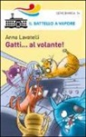 Anna Lavatelli, S. Frasca - Gatti... al volante!