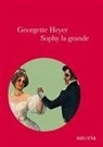 Georgette Heyer - Sophy la grande