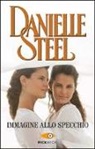 Danielle Steel - Immagine allo specchio