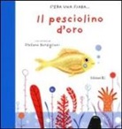 Stefano Bordiglioni, F. Zito - Il pesciolino d'oro