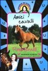 Pippa Funnell, J. Miles - Amici cavalli. Storie di cavalli