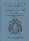 L'Eneide di Virgilio del commendatore Annibal Caro (rist. anast.)