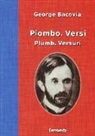 George Bacovia - Piombo. Versi-Plumb. Versuri. italiana e rumena