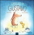 Valérie D'Heur, Alexandra Kervyn - L'ombelico di Gustavo