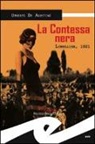 Umberto De Agostino - La contessa nera. Lomellina, 1921