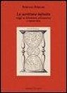 Stefano Ferrari - La scrittura infinita. Saggi su letteratura, psicoanalisi e riparazione