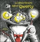Karla Strambini - Lo straordinario signor Qwerty