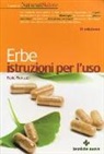 Fabio Firenzuoli - Erbe. Istruzioni per l'uso