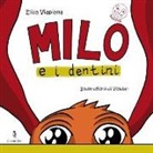 Elisa Viapiana - Milo e i dentini