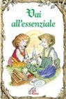 Linus Mundy, R. Alley, R. W. Alley - Vai all'essenziale