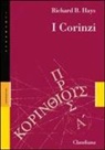 Richard B. Hays - I Corinzi
