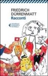 Friedrich Dürrenmatt - Racconti