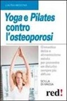 Scilla Di Massa - Yoga e pilates contro l'osteoporosi