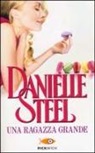 Danielle Steel - Una ragazza grande