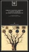 Johann V. Andreae, E. Aichner - Le nozze chimiche di Christian Rosenkreutz