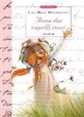 Lucy M. Montgomery, Lucy Maud Montgomery, S. Provantini - Anna dai capelli rossi