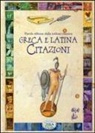 G. Pianigiani, Giulia Pianigiani, A. Zanoncelli - Parole riflesse della cultura classica greca e latina. Citazioni