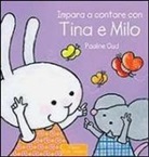 Pauline Oud - Impara a contare con Tina e Milo