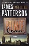 James Patterson, Mark T. Sullivan - Private games