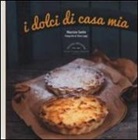 Maurizio Santin - I dolci di casa mia