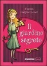 Frances H. Burnett - Il giardino segreto
